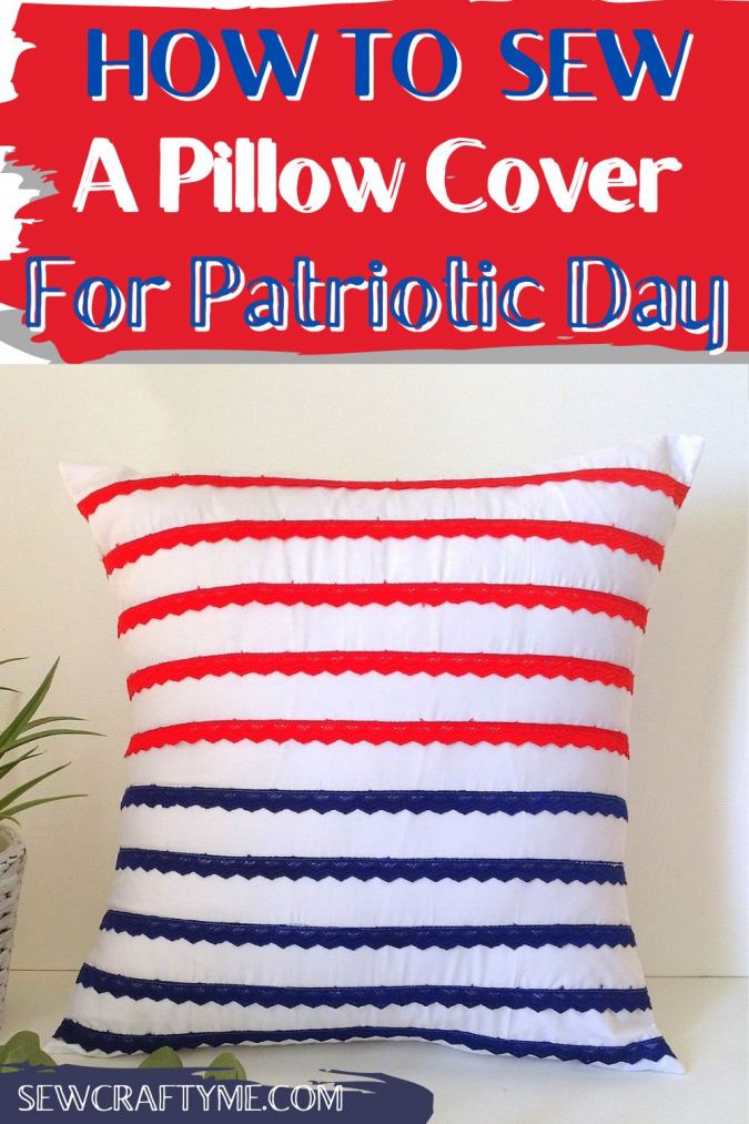 DIY patriotic Day Pillow Cover