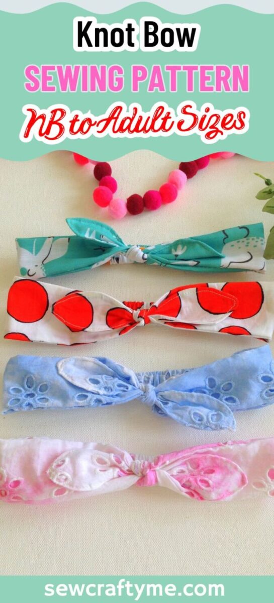 Head Bow Pattern Free Knot- Bow Headband Sewing Pattern for NB to Adults - Sew Crafty Me