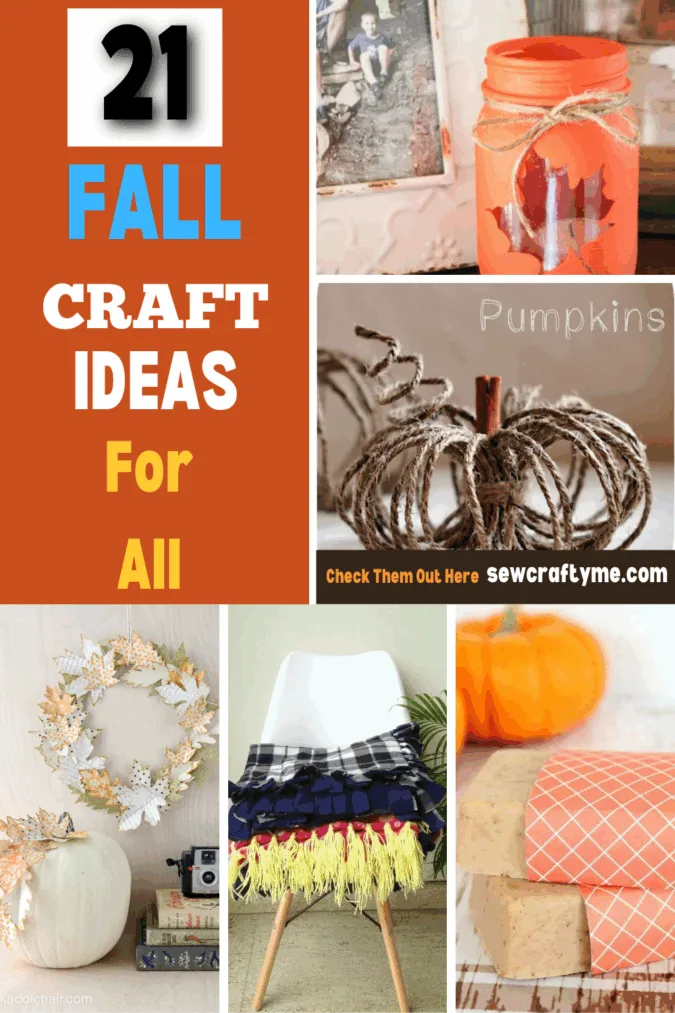 21 Fall Craft Ideas to Cozy Up Your Home - Sew Crafty Me
