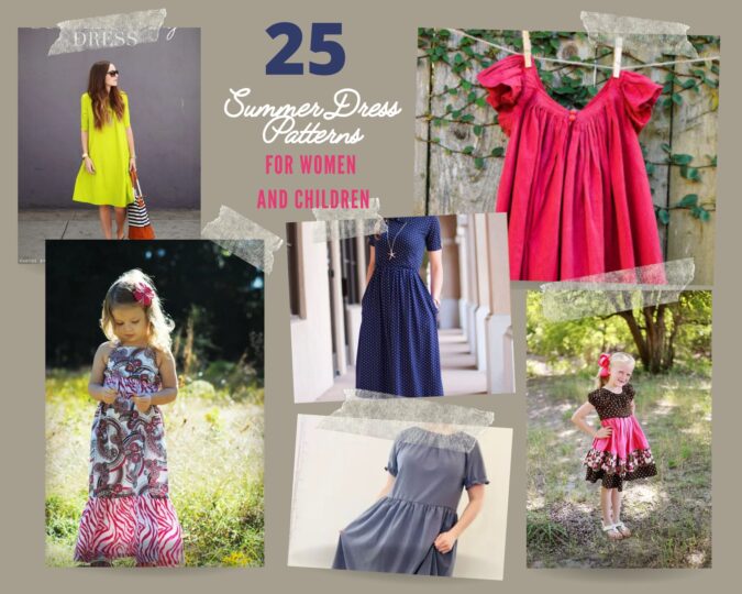 25 summer dress patterns for women and children